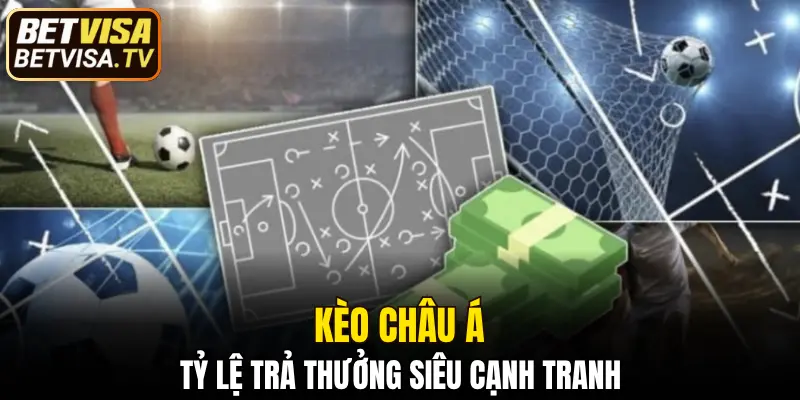 kèo châu Á