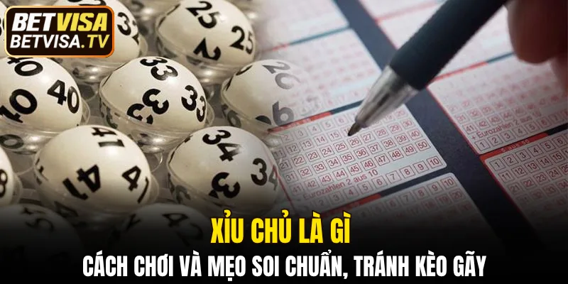 xỉu chủ là gì